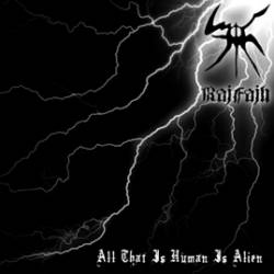 Rajfajh : All That Is Human Is Alien